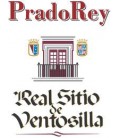 Real Sitio de Ventosilla - Prado Rey